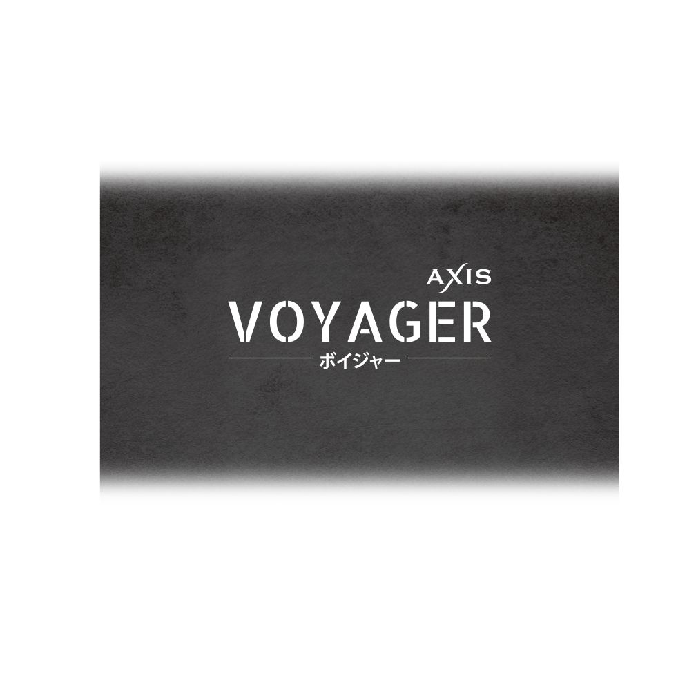 VOYAGER-AXIS (ボイジャー-アクシス)